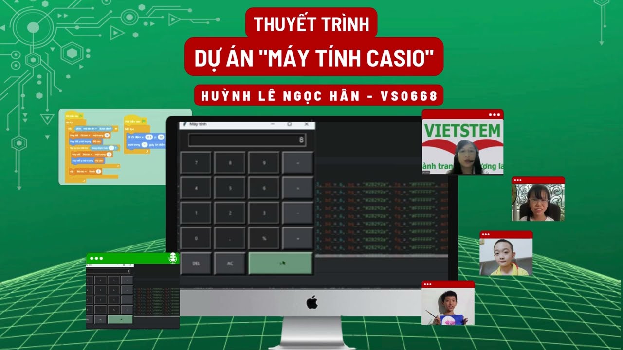 Dự án Máy Tính Casio - Huỳnh Lê Ngọc Hân - Lớp học lập trình Python VS0668