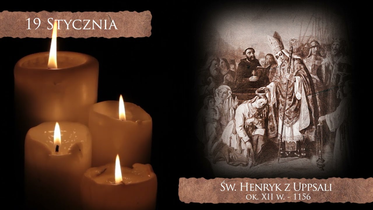 Skarby Kościoła 19 stycznia | św. Henryk z Uppsali