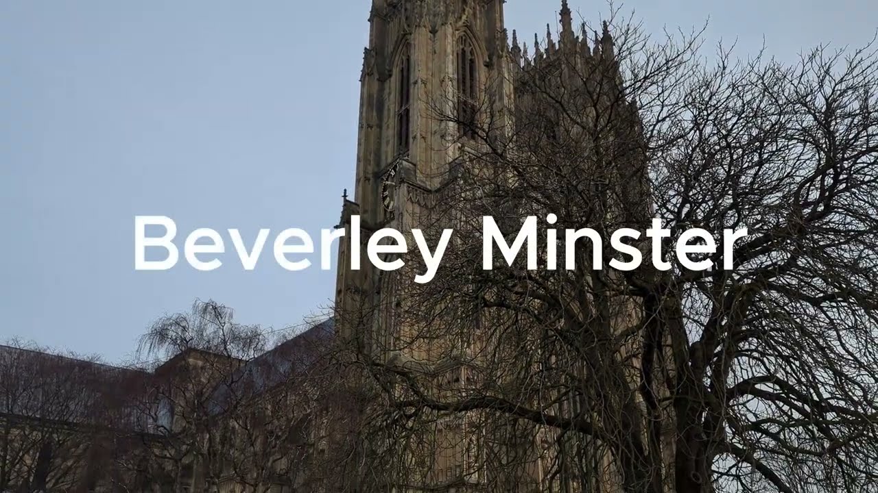 Beverley Minster, Yorkshire - January 2025