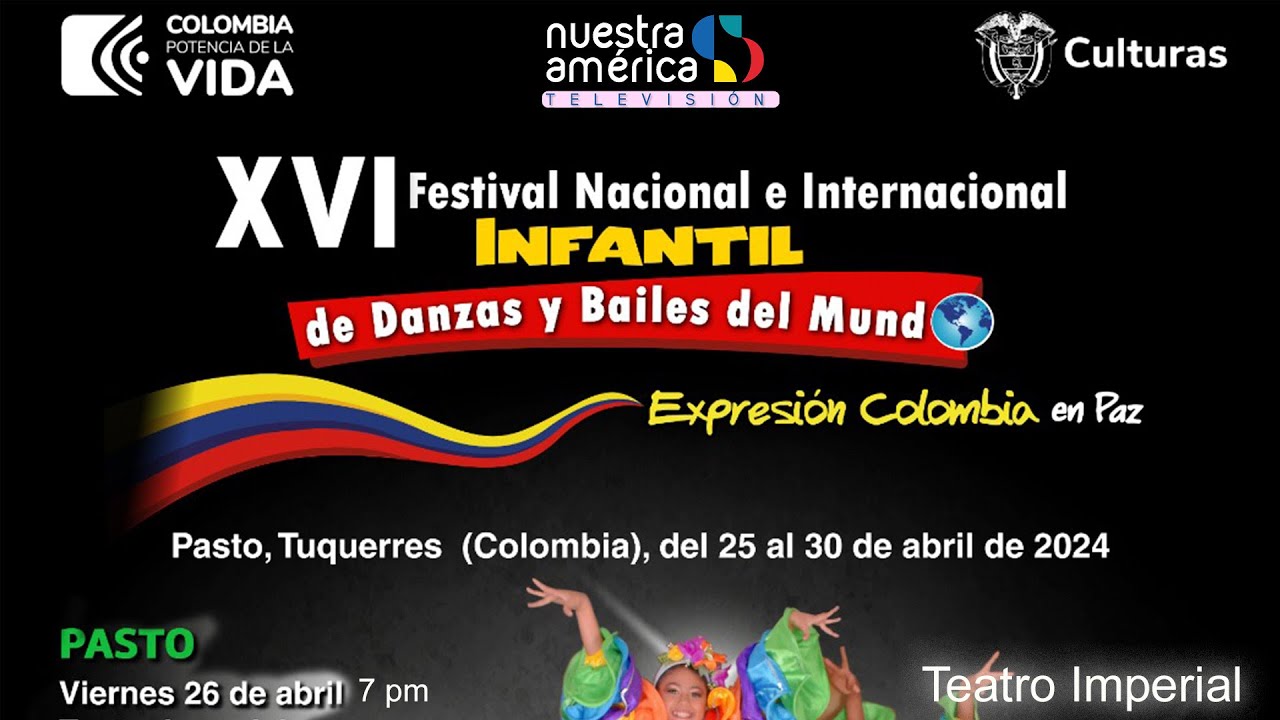 XVI FESTIVAL INFANTIL DE DANZAS Y BAILES DEL MUNDO