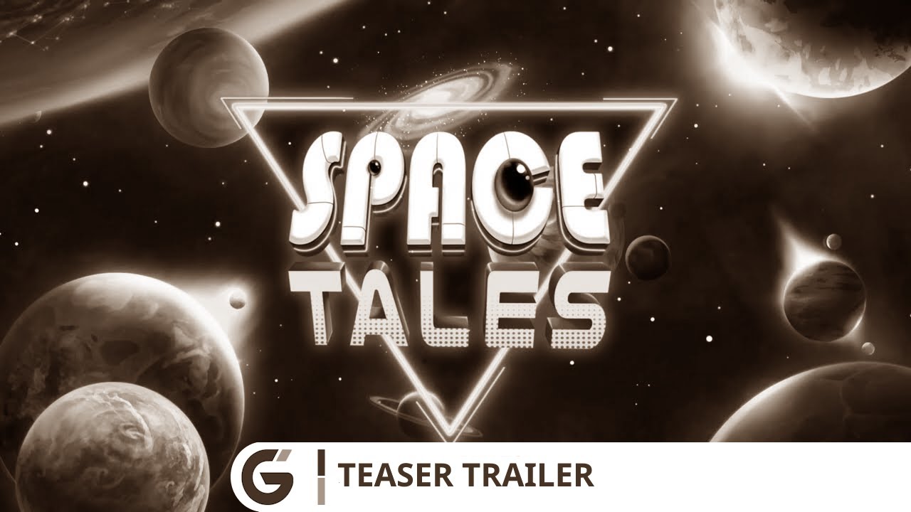 Space Tales - Teaser trailer
