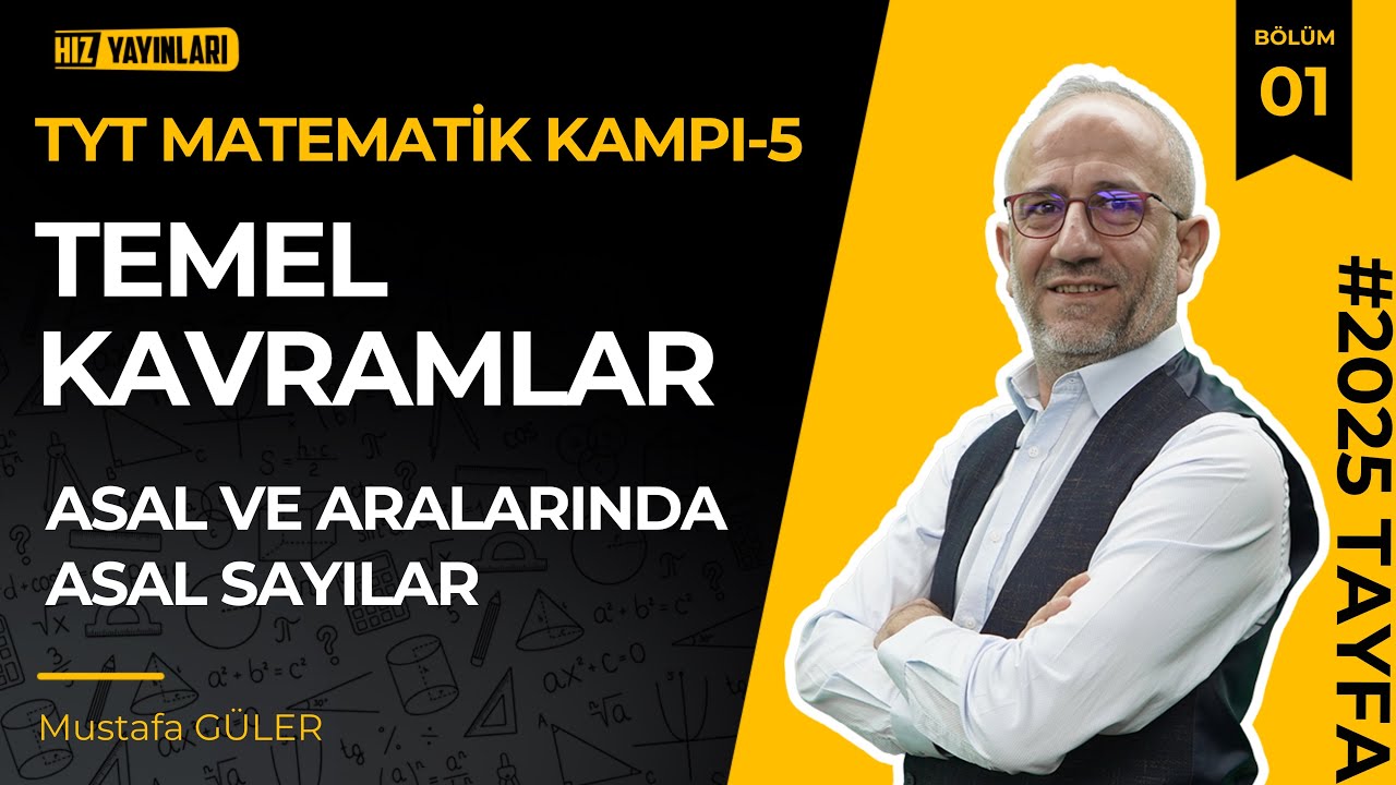Hız Tyt Matematik Kampı-5 | Asal ve Aralarında Asal Sayılar | Pdf #öğrenmegarantili