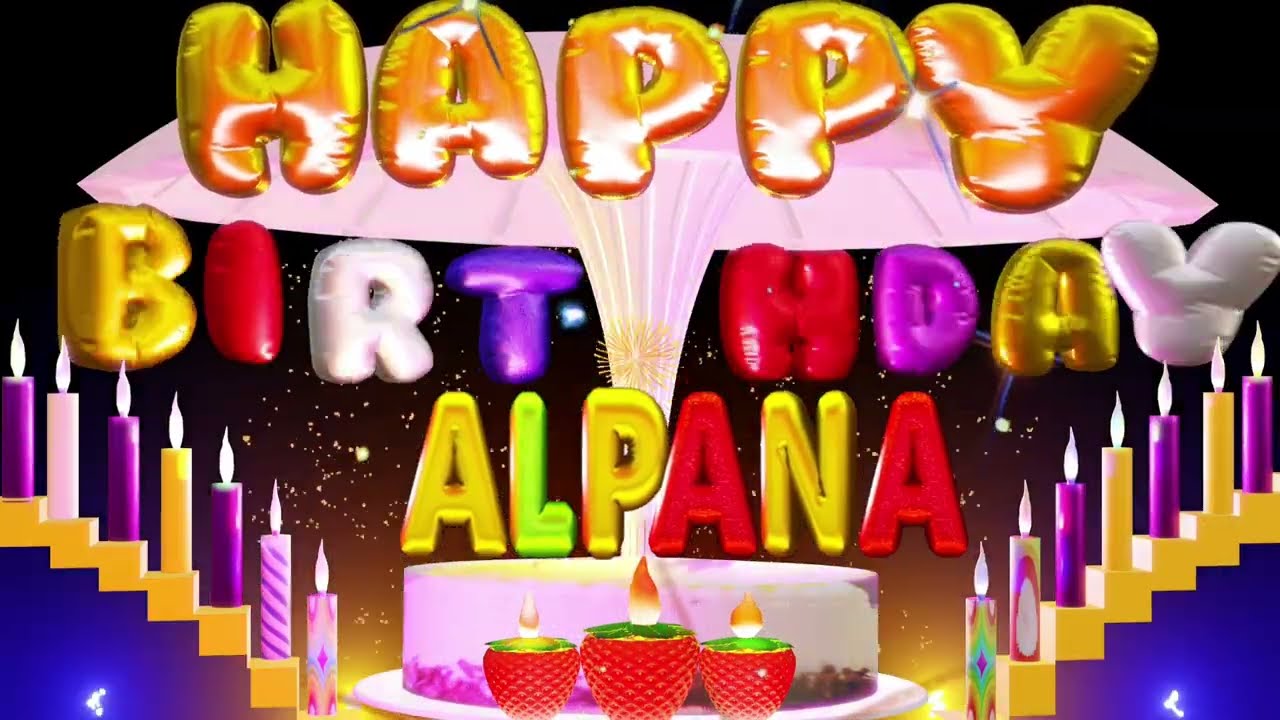 Alpana Happy Birthday Song| Happy Birthday To You #birthday #alpana