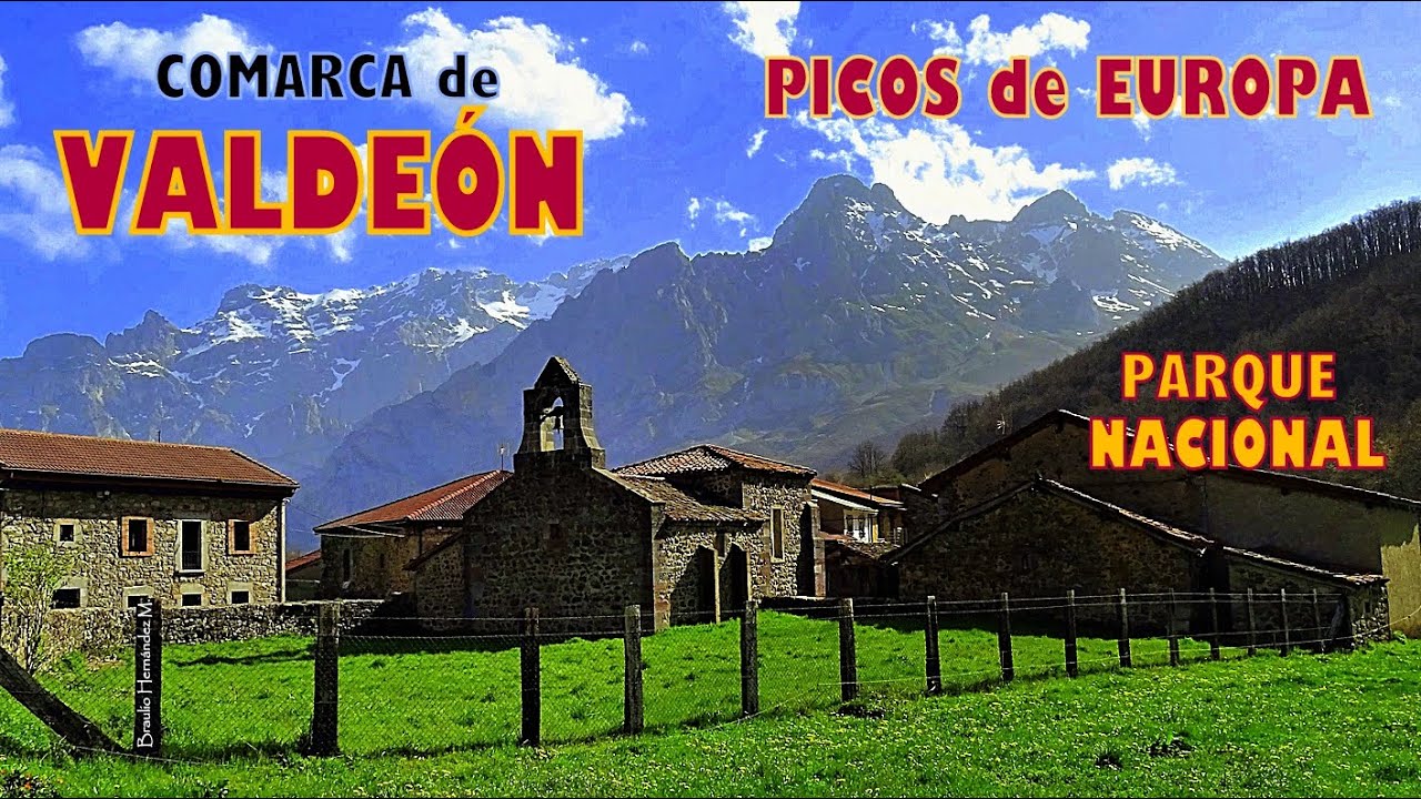 Valle de Valdeón: pueblos con encanto, entre montañas salvajes, en el corazón del PN Picos de Europa
