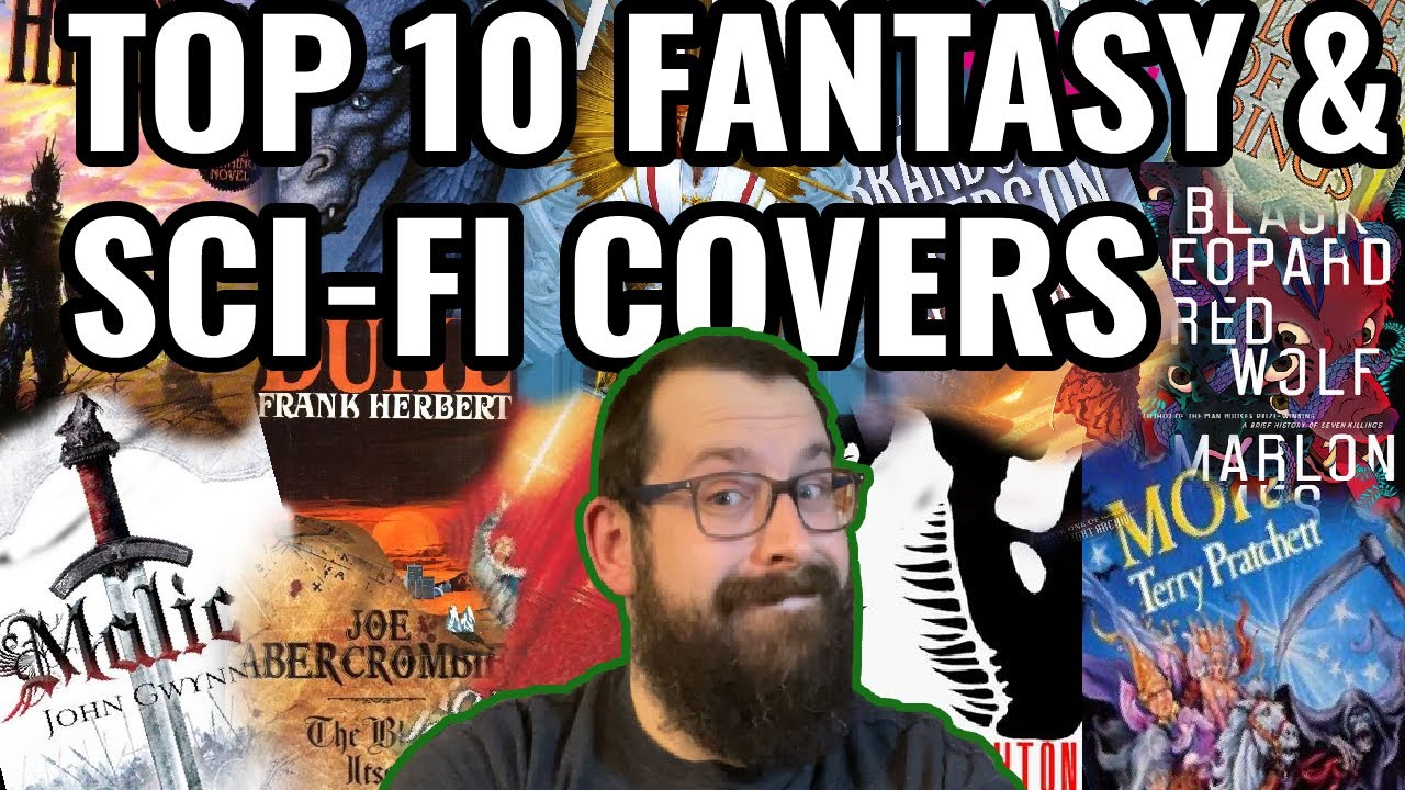 TOP 10 FAVORITE SCI-FI FANTASY BOOK COVERS I OWN -NO SPECIAL EDITIONS.
