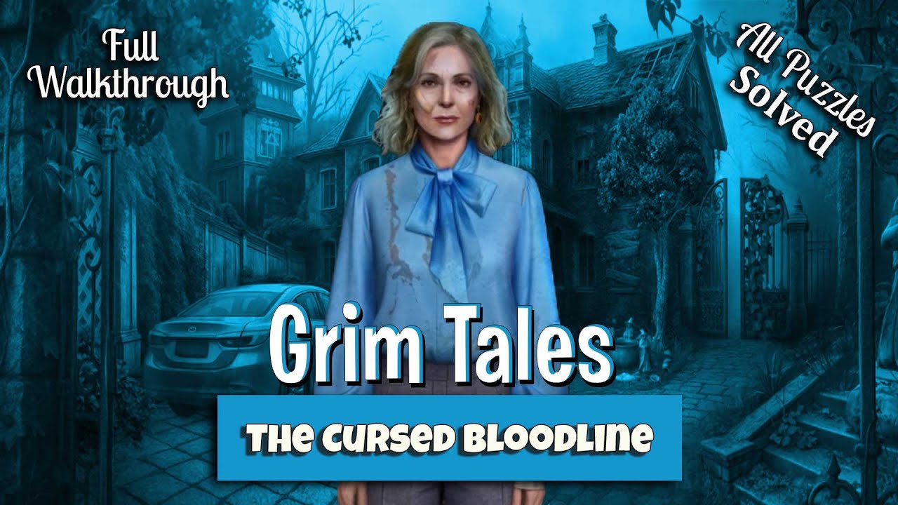 🔥 Grim Tales 27 - The Cursed Bloodline Walkthrough