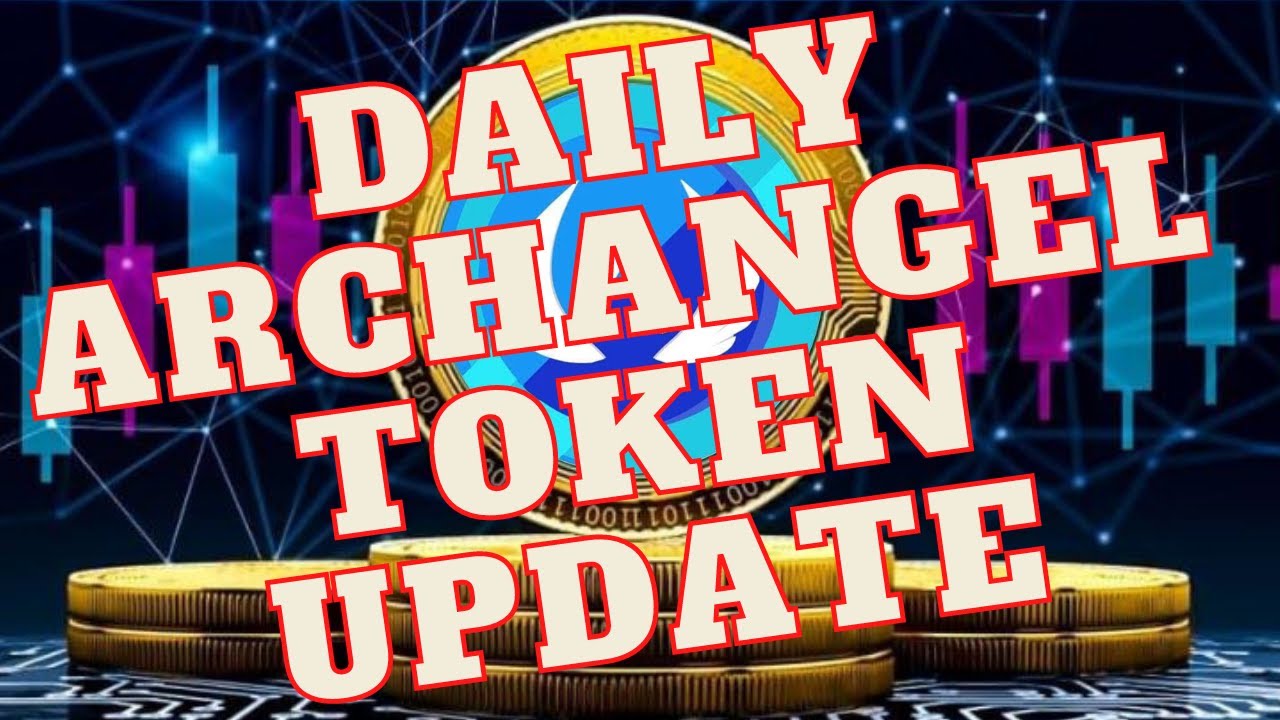 Archangel Token Update Jan. 14, 2022