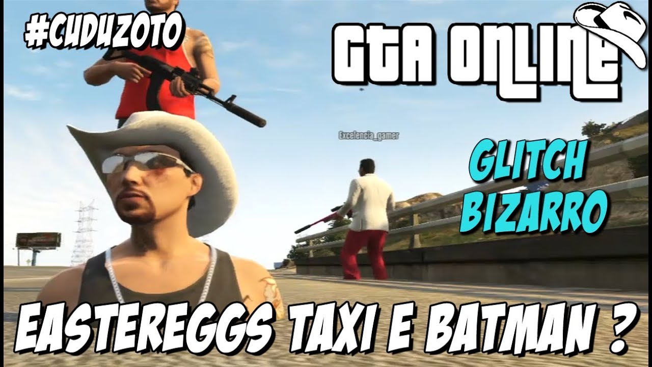 GTA Online - Eastereggs Taxi,Glitch e SAM no Fim do mundo!