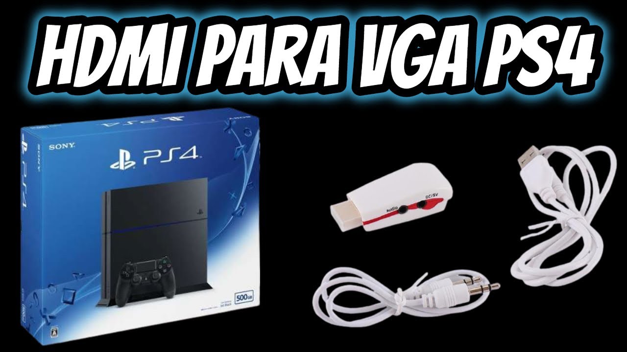 Conecte o PS4 a QUALQUER monitor (VGA)! 100% FUNCIONANDO 2024