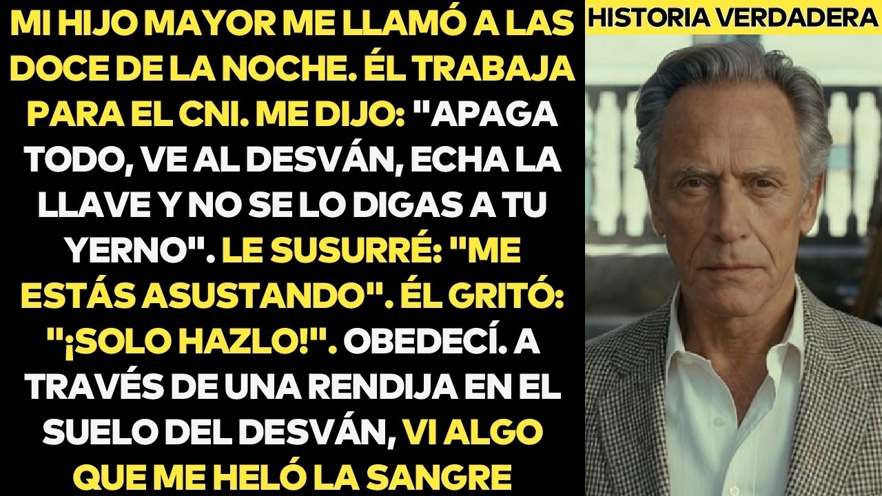 Mi Hijo Del CNI Llamó De Madrugada: 
