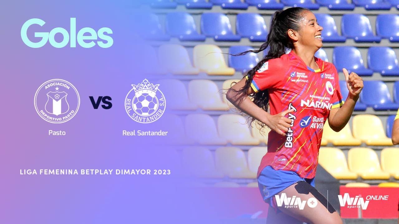 Deportivo Pasto vs. Real Santander (goles) | Liga Femenina BetPlay Dimayor 2023 | Fecha 16