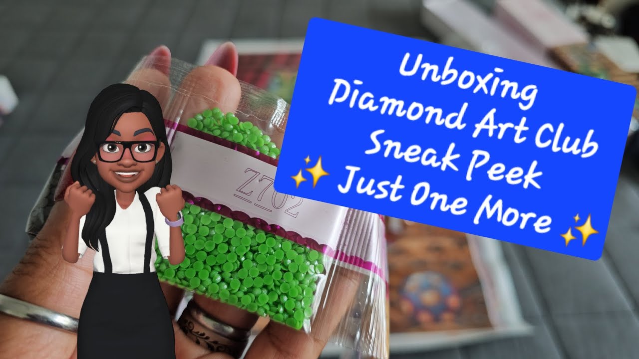 Unboxing Diamond Art Club Sneak Peek ✨️ Just One More ✨️