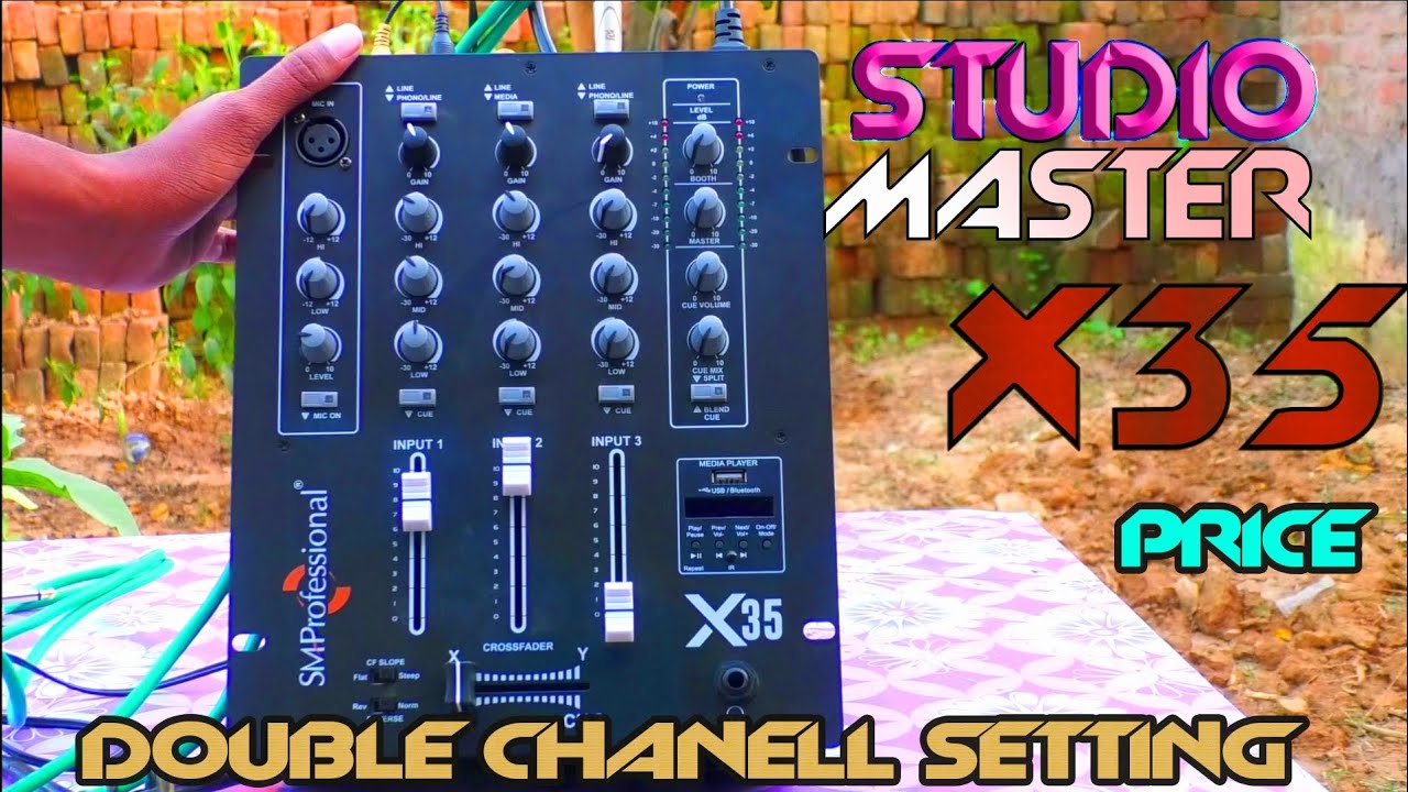 STUDIOMASTER X35 DJ MIXER PRICE REVIEW AND DOUBLE CHANNEL SETTING