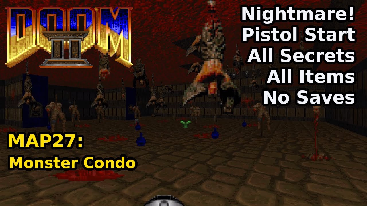 Doom II - MAP27: Monster Condo (Nightmare! 100% Secrets + Items)