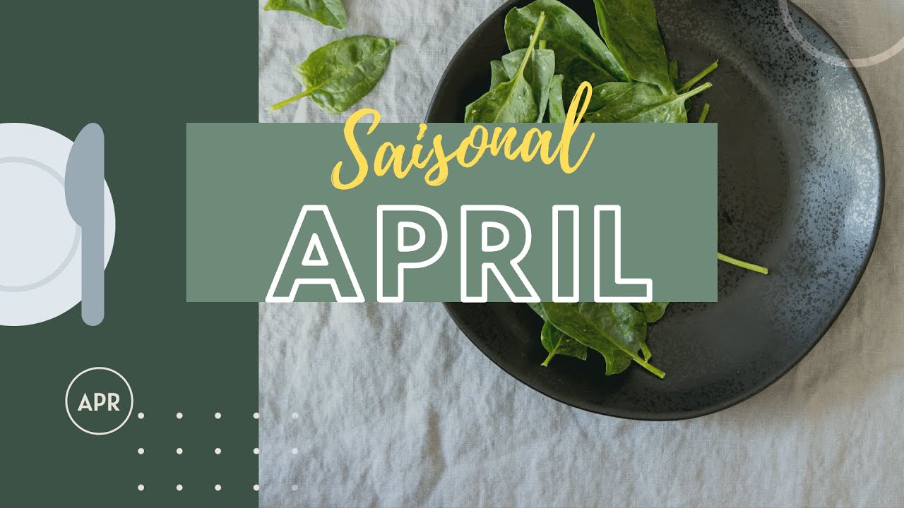 Saisonal essen im April - Kochen & Einkaufen mit den Jahreszeiten
