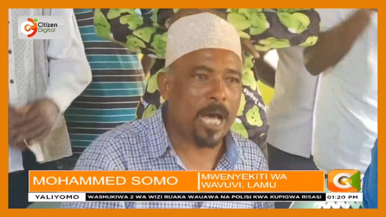 Wavuvi wa Lamu wataka walipwe fidia ya ardhi ya bandari ya Lamu