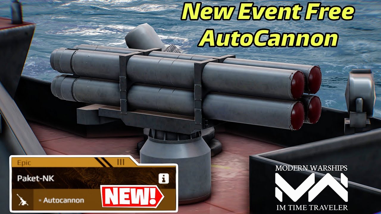 Modern Warships Paket-NK | New free autocannon review! Im time traveler