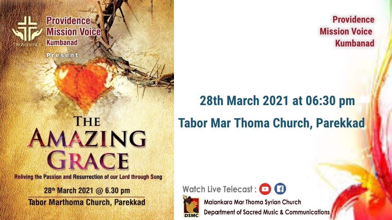 THE AMAZING GRACE | PASSION RECITAL | PROVIDENCE MISSION VOICE | TABOR MTC PAREKKAD |