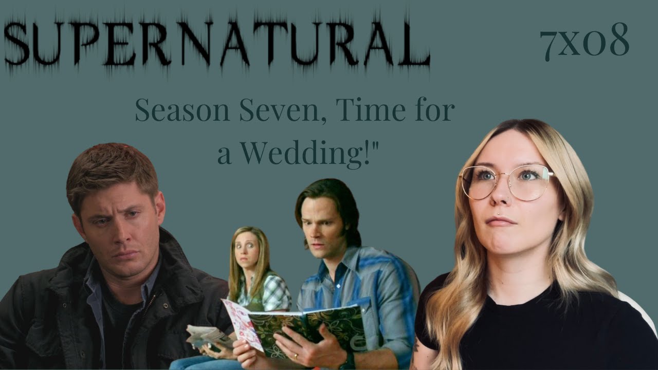 Supernatural S07E08 - 