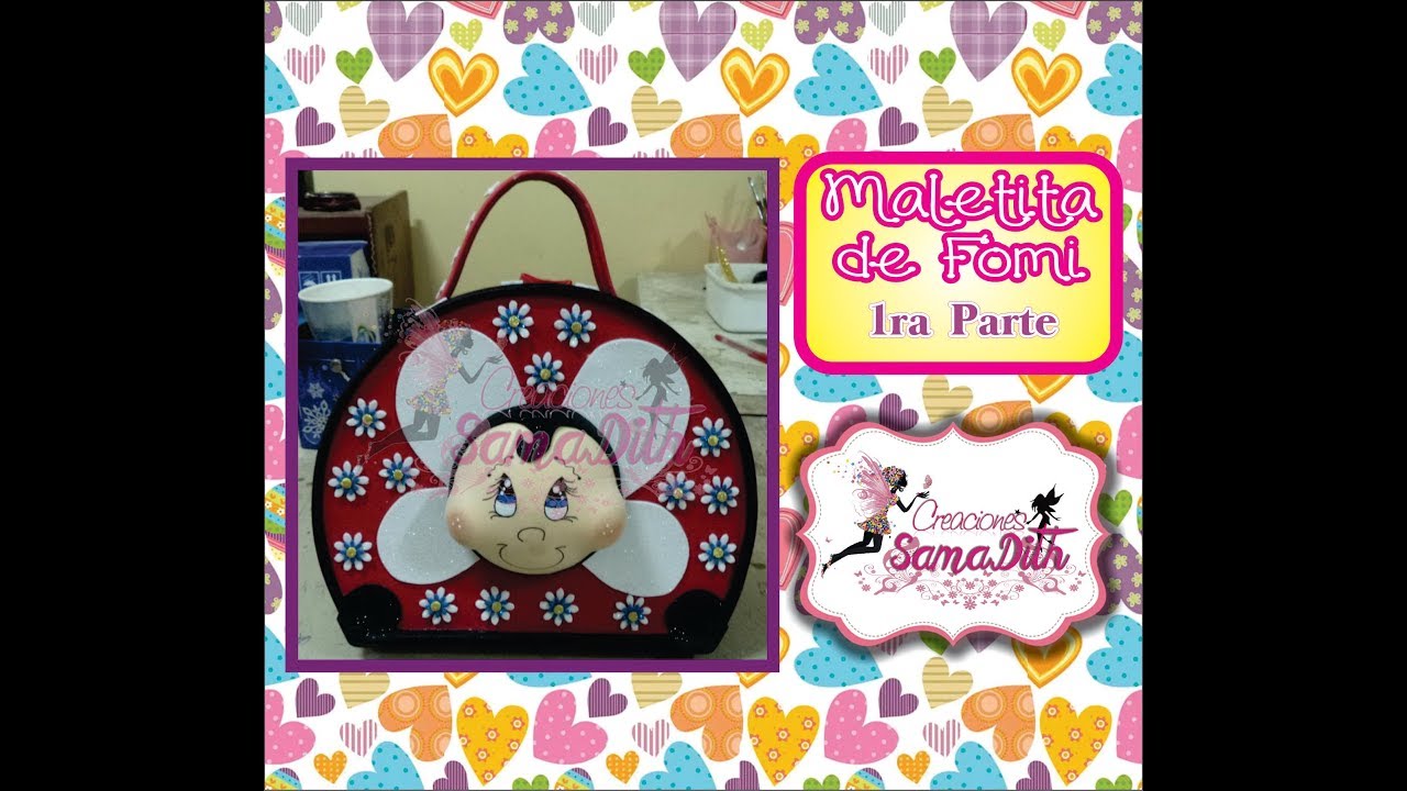 COMO HACER MALETA FOMI PASO A PASO 1RA PARTE - DIY