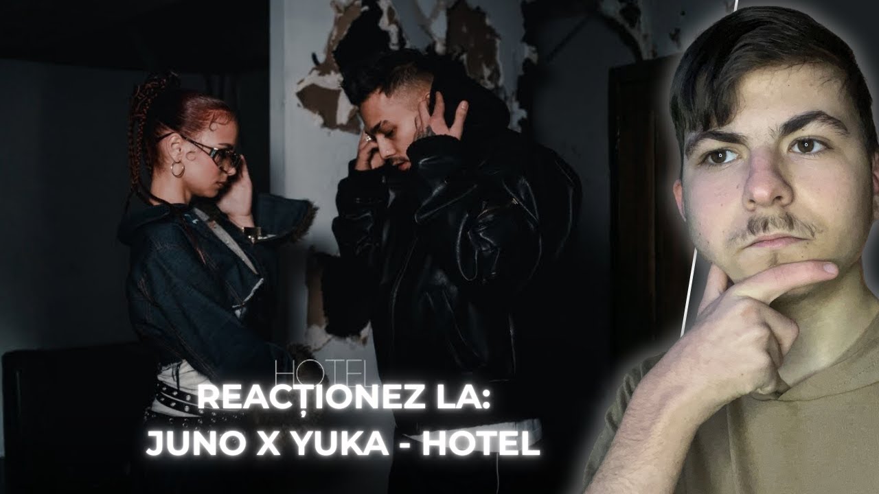 O PIESĂ mai CHILL?? || Reacționez la @junorakis X @yuka-official - Hotel