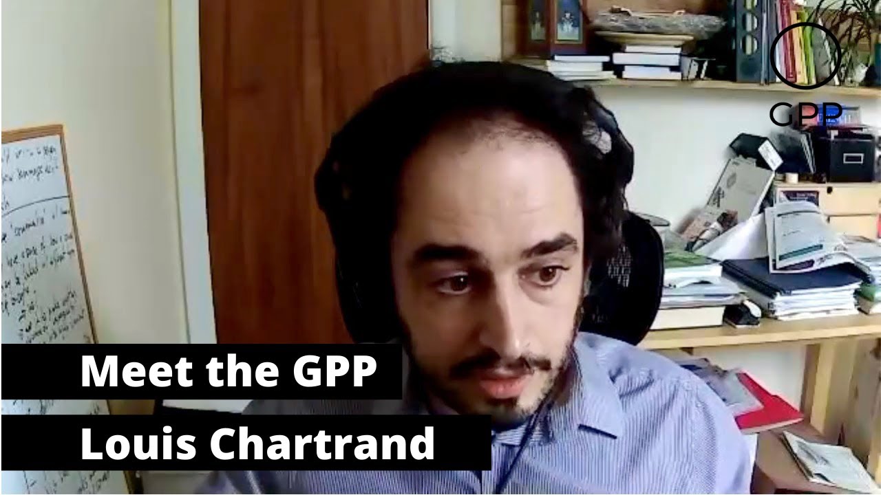 Meet the GPP: Louis Chartrand