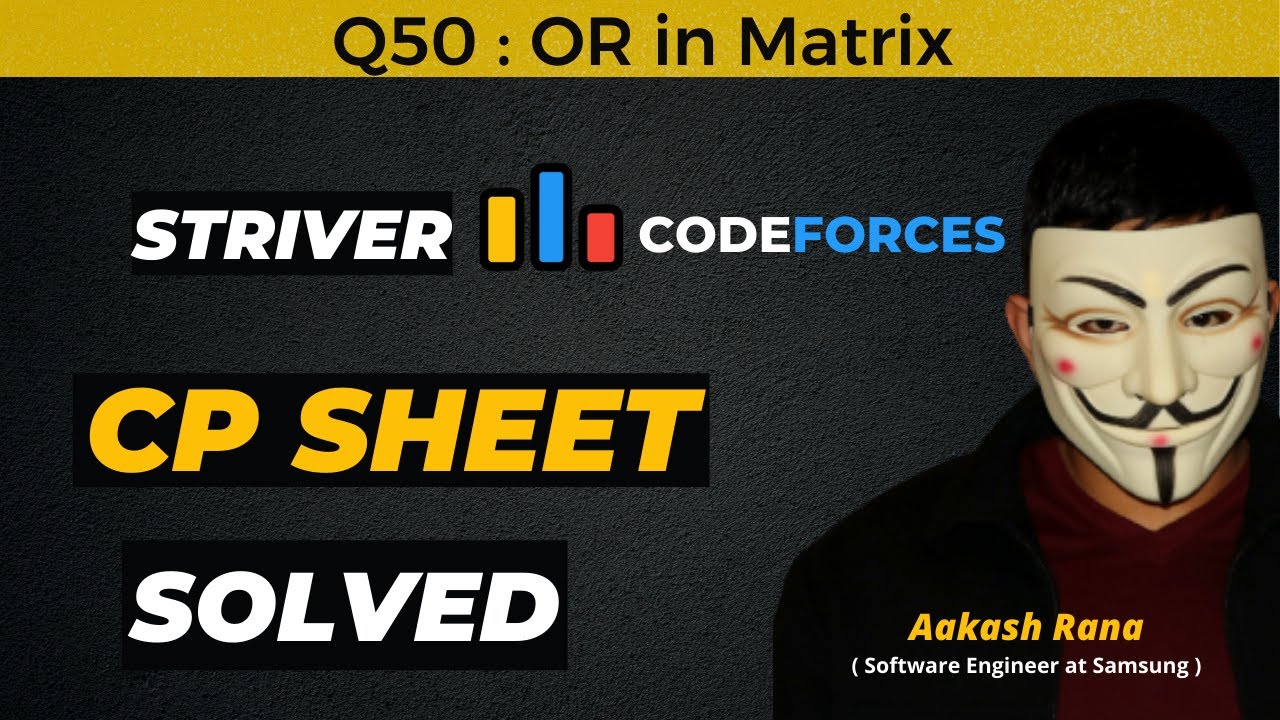 OR in Matrix | Striver CP Sheet | Codeforces | Competitive Programming #Striver #CP