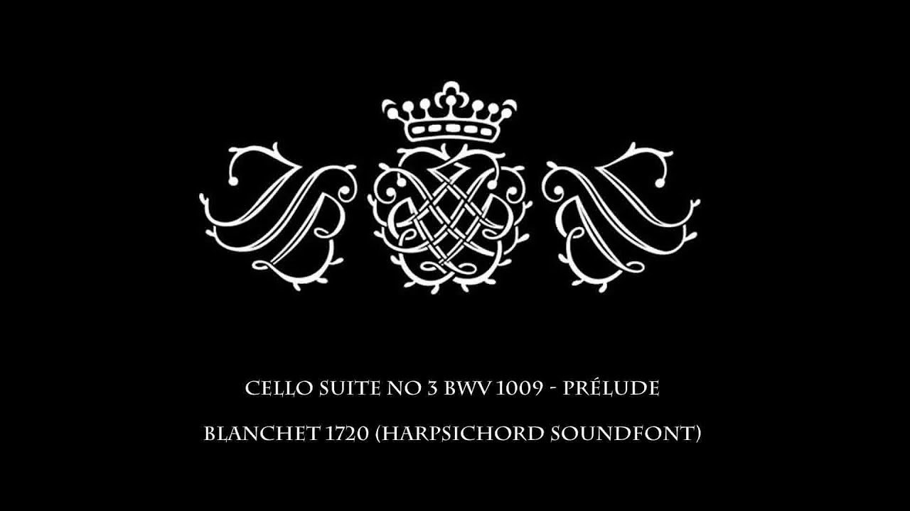 J. S. Bach - BWV 1009 Suite no.3: Pr&eacute;lude - Blanchet 1720 (Harpsichord Sounfont)