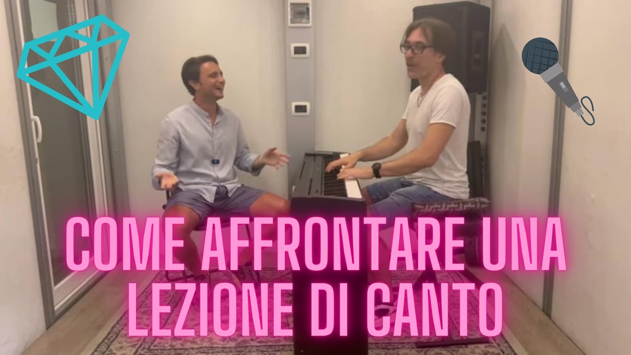 LEZIONE DI CANTO: COME APPROCCIARSI ALLA PRIMA LEZIONE