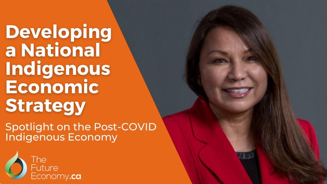 Developing a National Indigenous Economic Strategy | Dawn Madahbee Leach, NIEDB