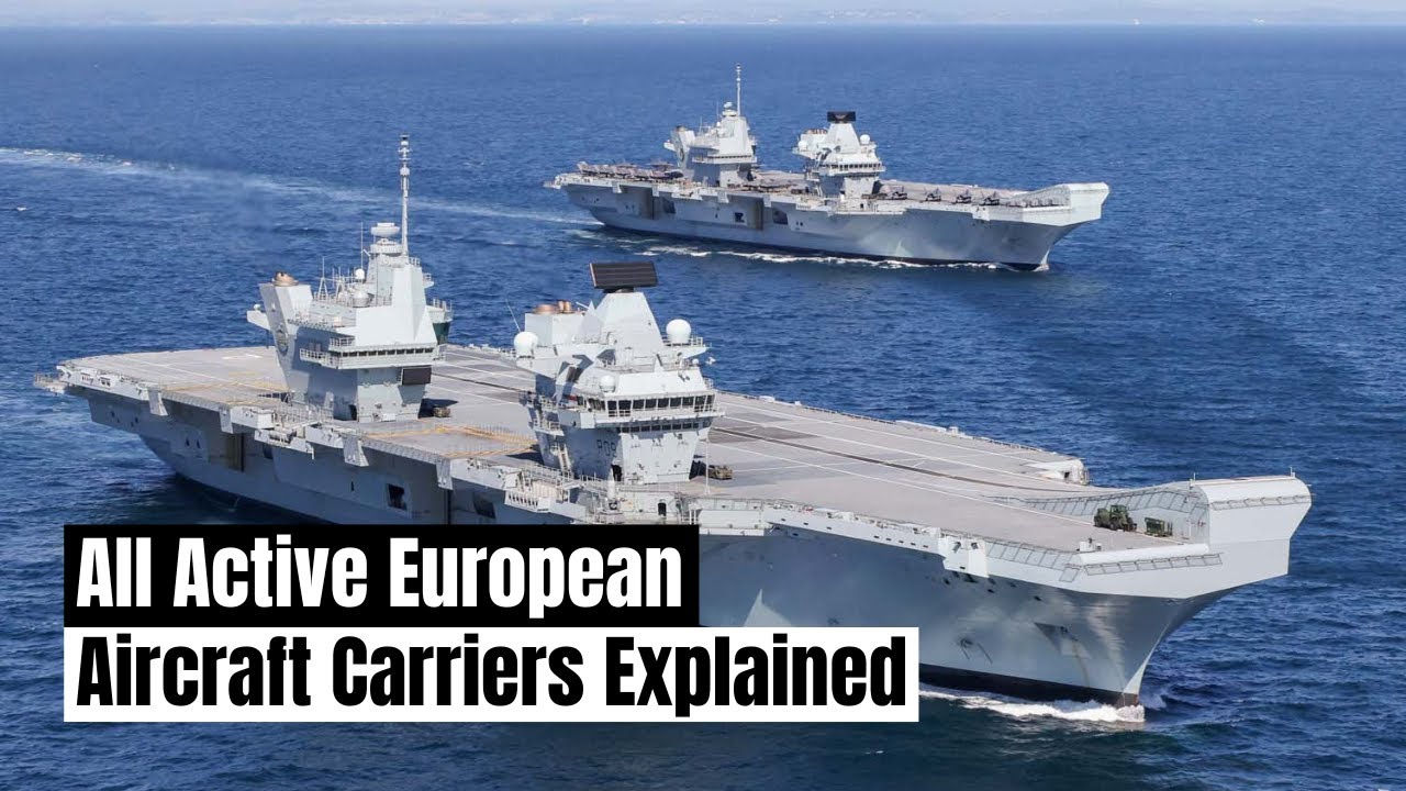 All Active European Aircraft Carriers Explained | France, Spain, UK, Italy
