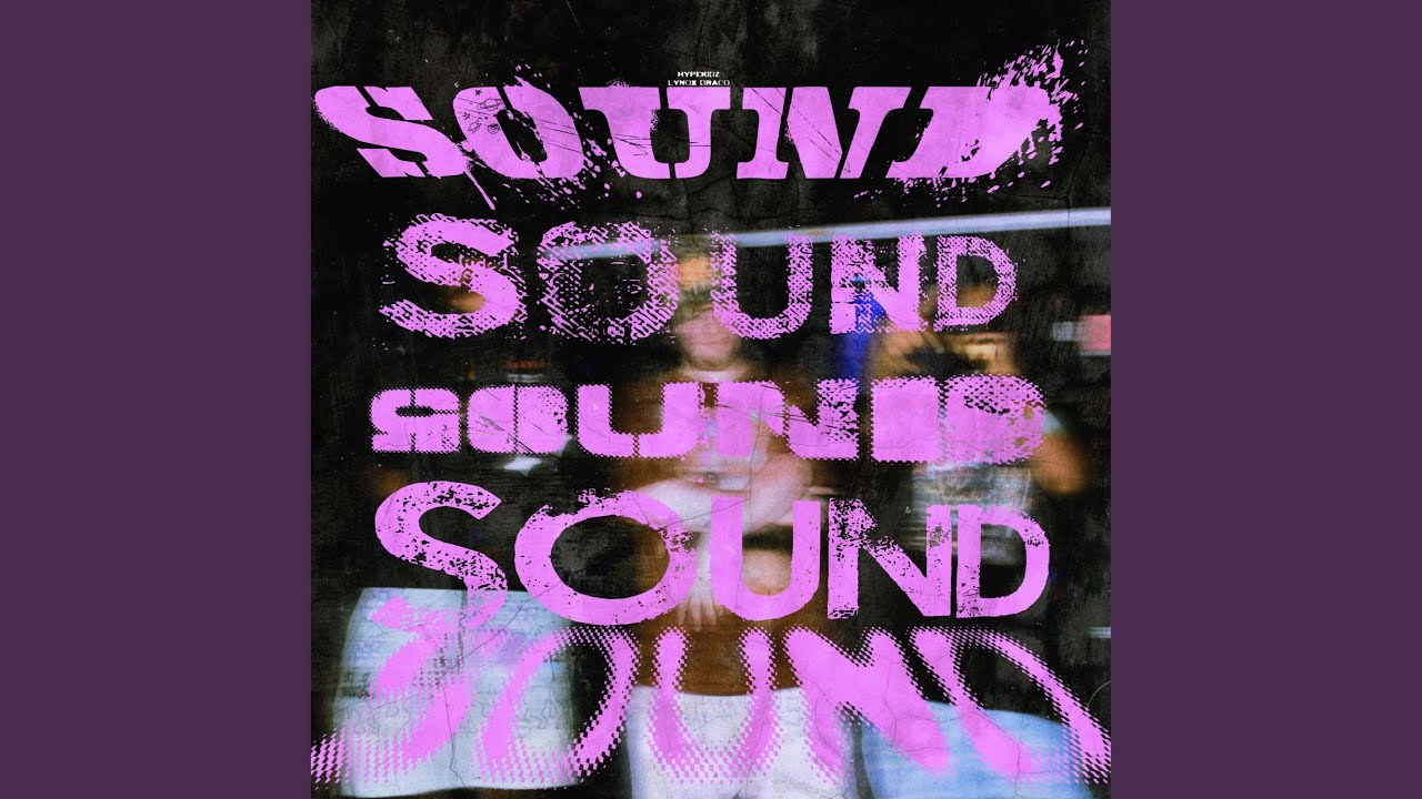 SOUND (feat. Lynox Draco)