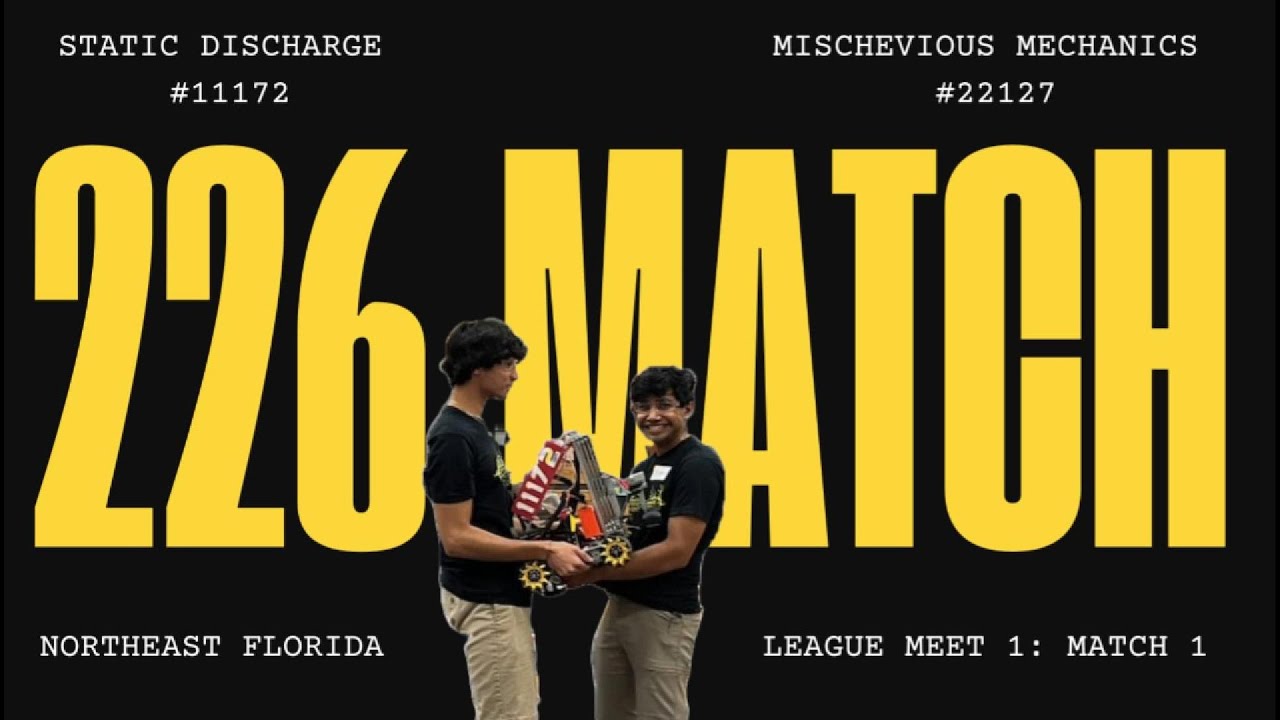 FTC 226 Point Match Meet 1 Northeast Florida League