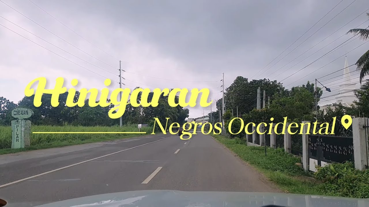 HINIGARAN NEGROS OCCIDENTAL, JOYRIDE VLOG