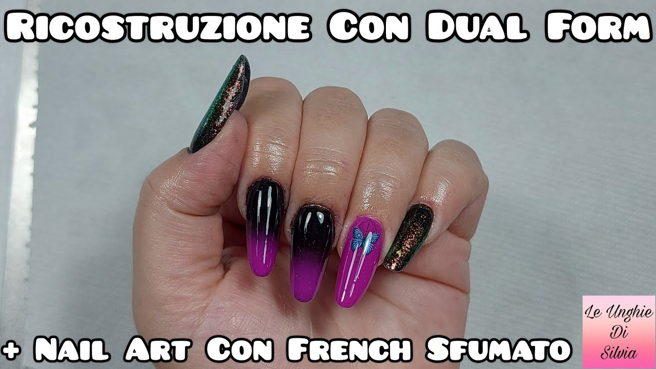 Ricostruzione Unghie Con Dual Form + Nail Art Con French Sfumato, Holo Glitter E Water Decal
