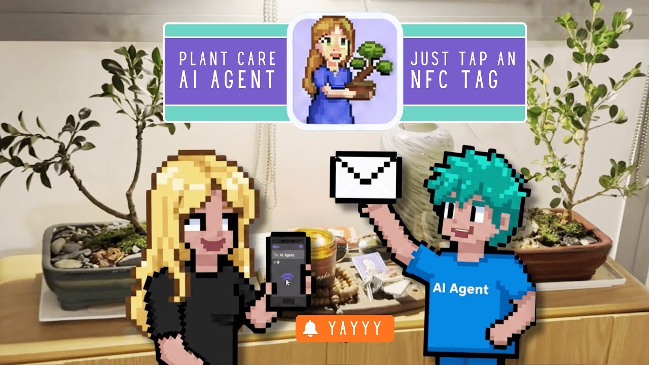 AI Agent plant care assistant (NFC tag triggered)