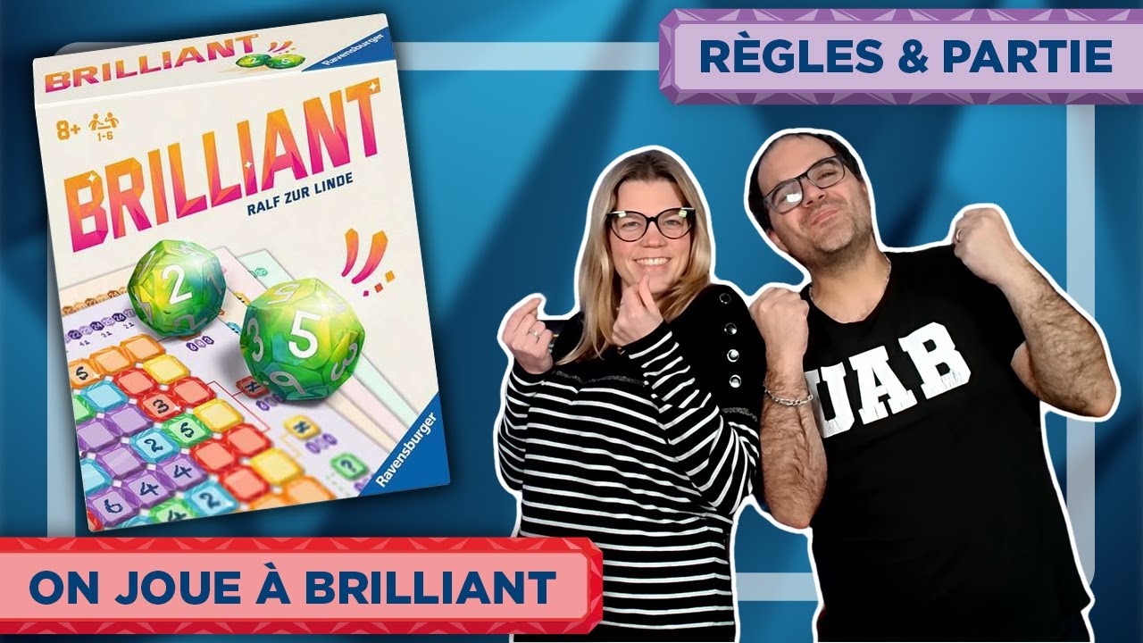 ON JOUE À BRILLIANT ! Règles + Partie + Avis | Jeu de Société Ravensburger