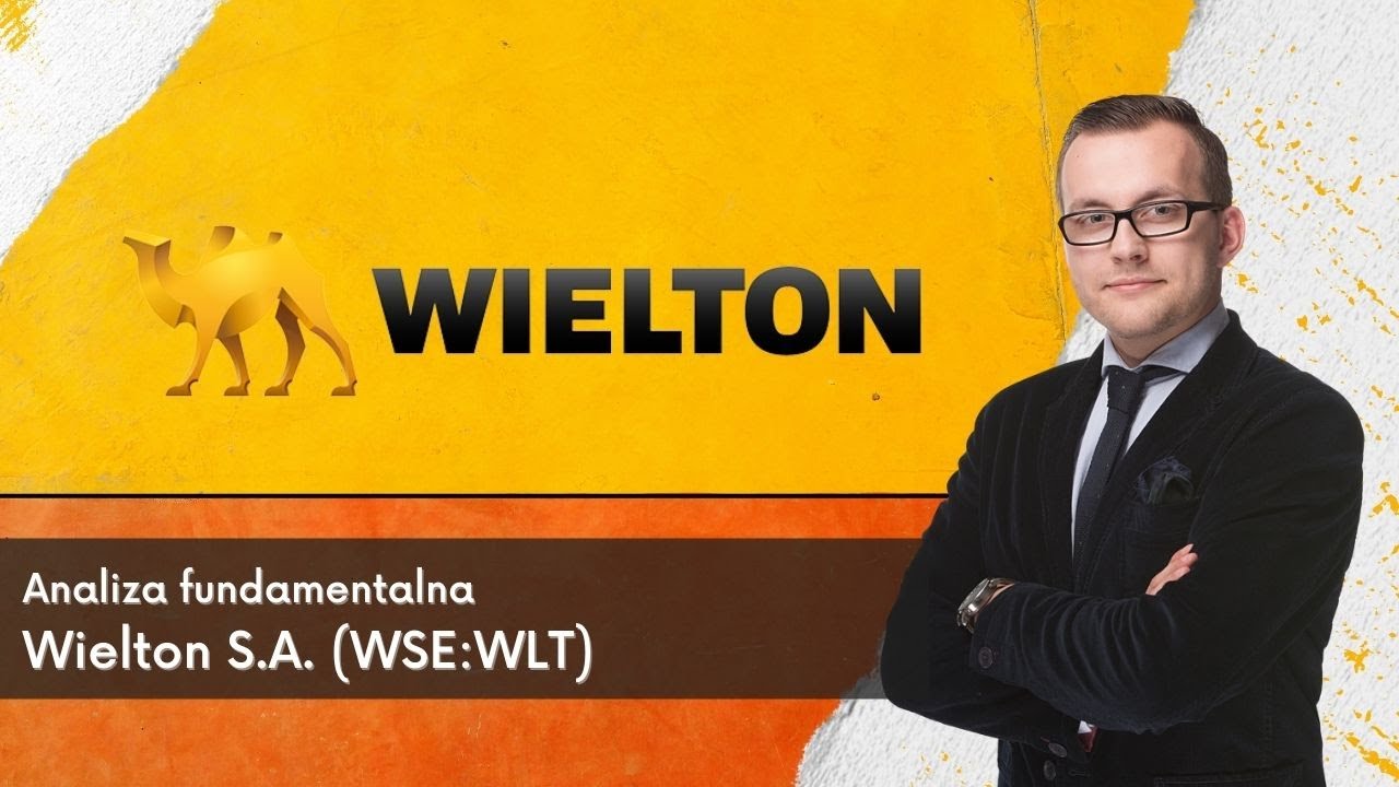 Wielton S.A. (WLT)  - analiza fundamentalna