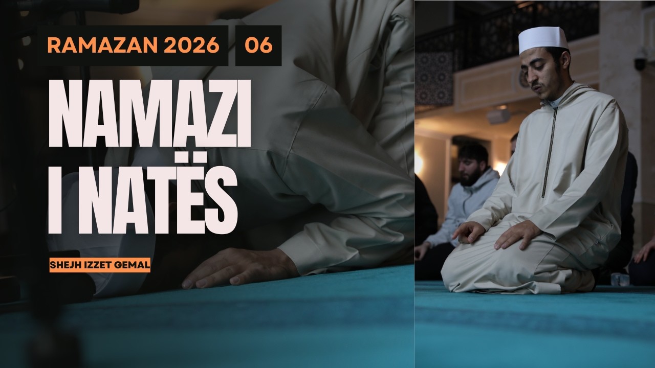 06. Namazi i natës në Xhaminë e madhe në Kumanovë - Ramazan 23.02.2026