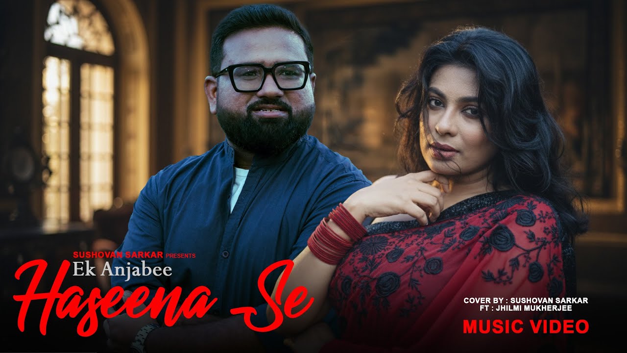 Ek Ajnabee Haseena Se | Kishore Kumar | Classic Bollywood Cover | Jhilmi Mukherjee | Sushovan Sarkar