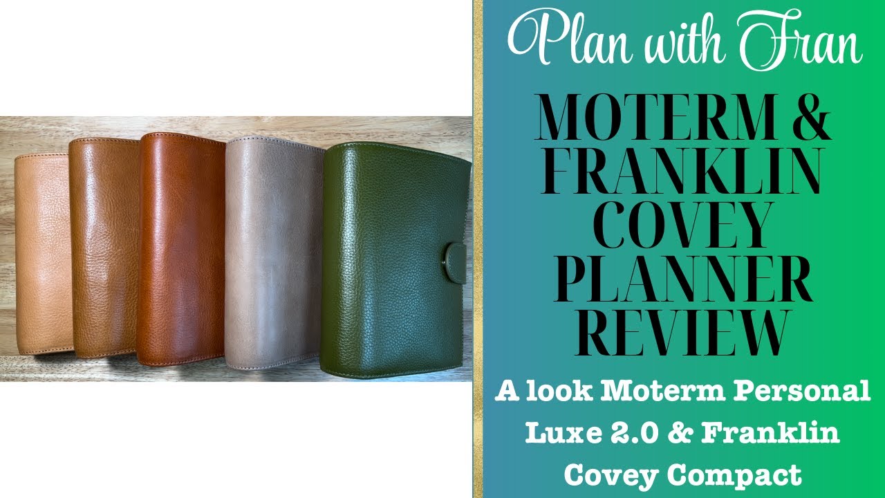 Moterm & Franklin Covey Planner Reviews and my colors