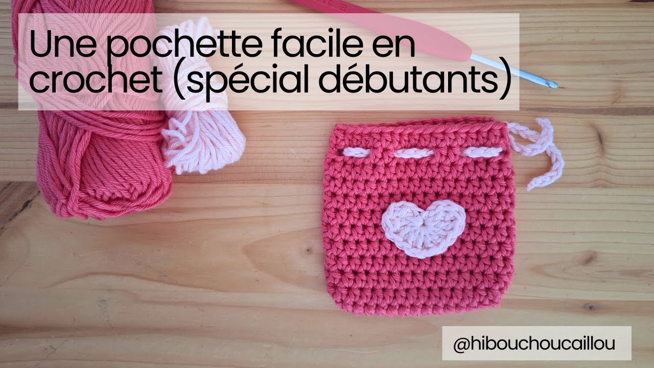 Tuto crochet d&eacute;butants : une petite pochette facile (ou porte-monnaie)