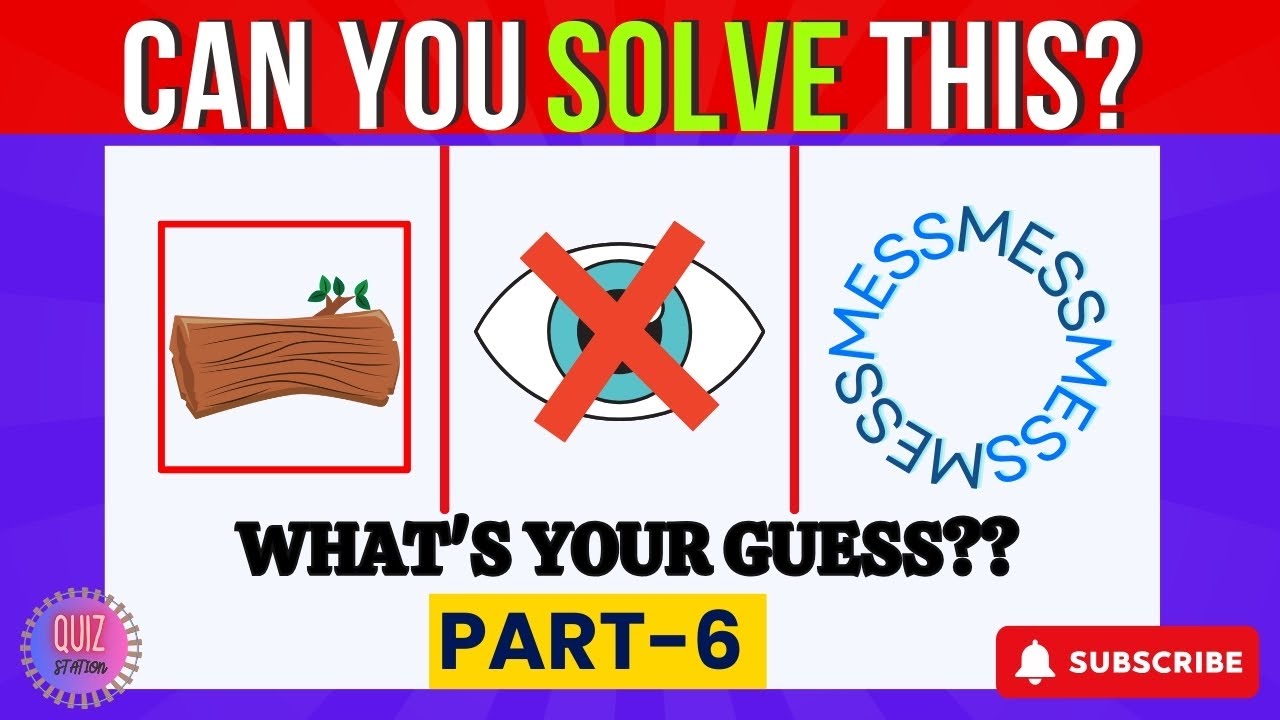 Ultimate Rebus Puzzle Challenge! 🧠💡| Part - 6