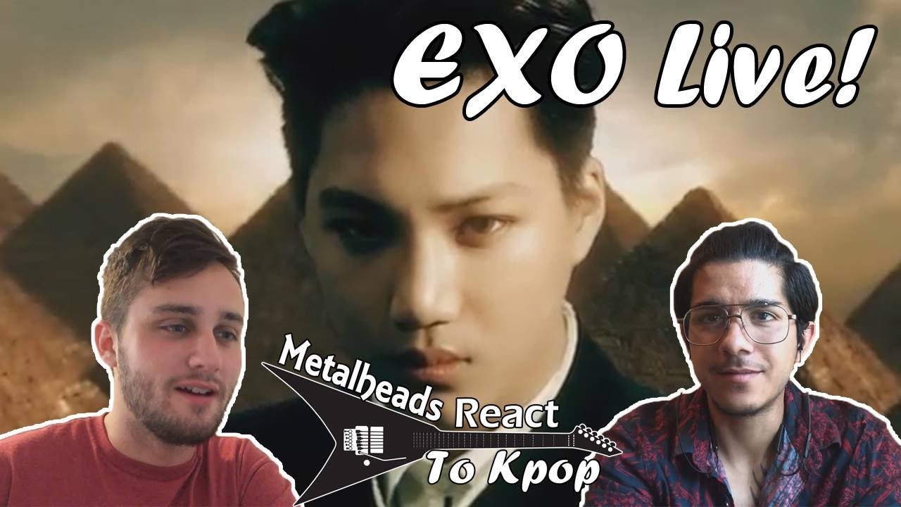 Metalheads React to Kpop | EXO LIVE Intro, 'Mama', 'Monster' & 'What If'