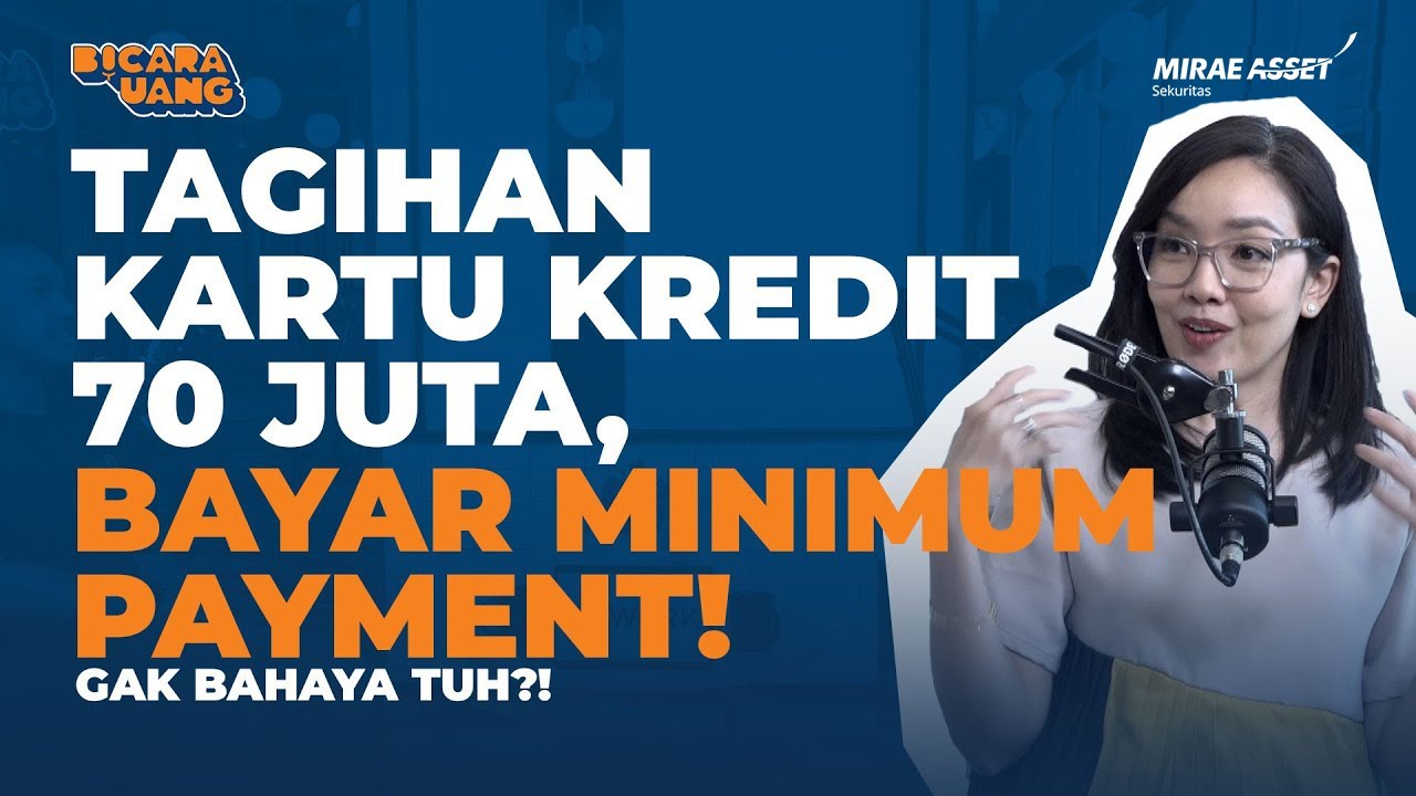 Limit 3 Juta, Gulung Bayar Tagihan Kartu Kredit Jadi Bengkak 70 Juta! | Bicara Uang