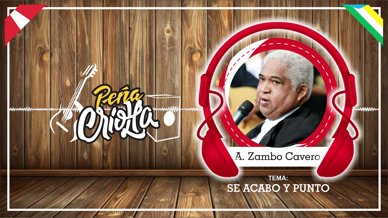 SE ACABO Y PUNTO - ARTURO ZAMBO CAVERO