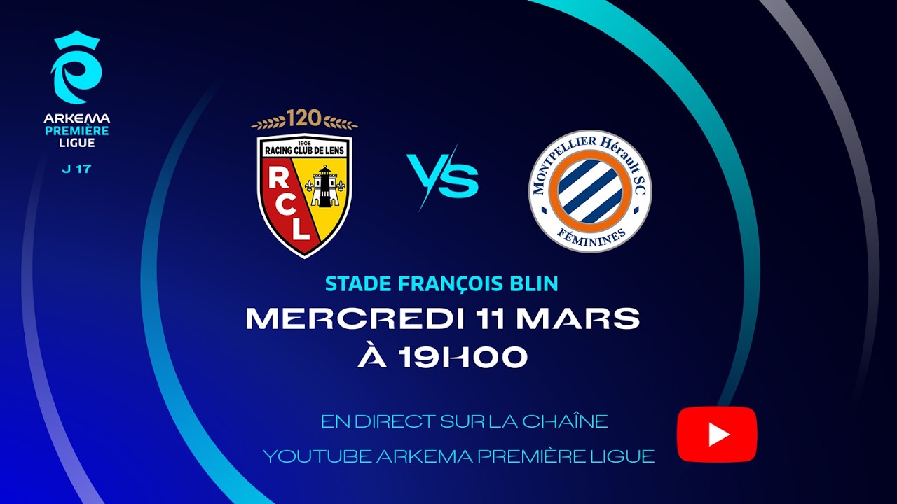 J17 I RC Lens vs Montpellier HSC en direct (19H00) I ARKEMA Première Ligue 2025-2026