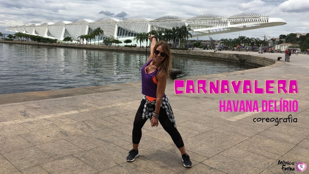 Carnavalera | Havana Delírio | Coreografia Mônica Forino