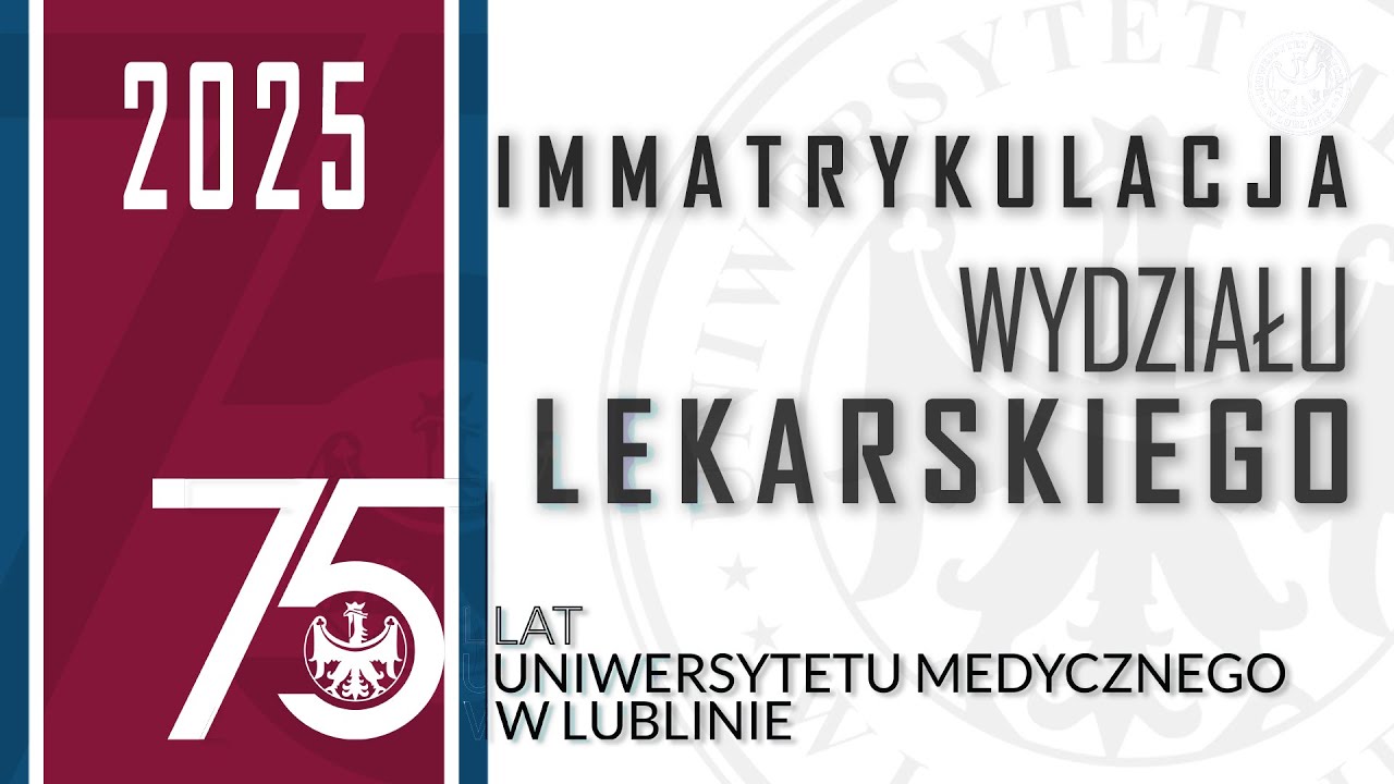 Uroczysta immatrykulacja Wydziału Lekarskiego w roku akademickim 2025/2026.