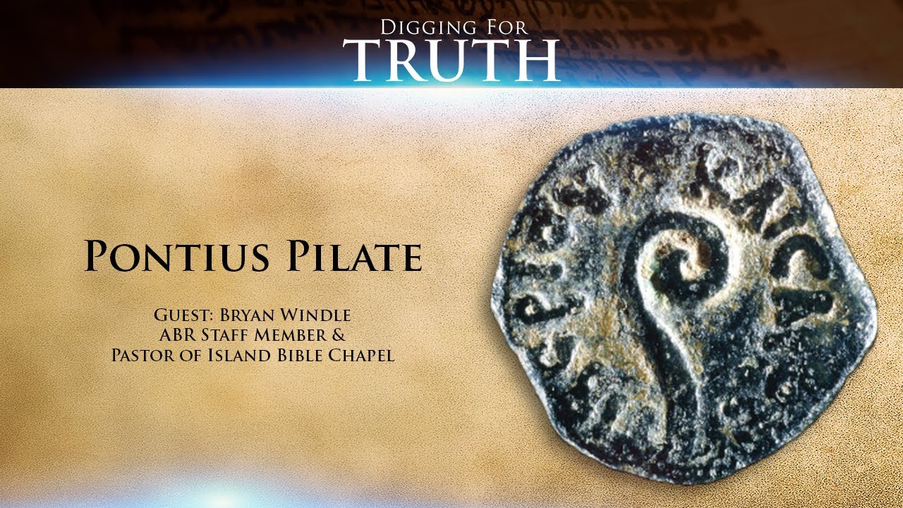 Pontius Pilate: Digging for Truth Episode 94